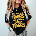 We are the Tigers DTF Transfer - Merch Girls