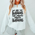 We are the Buffaloes DTF Transfer - Merch Girls