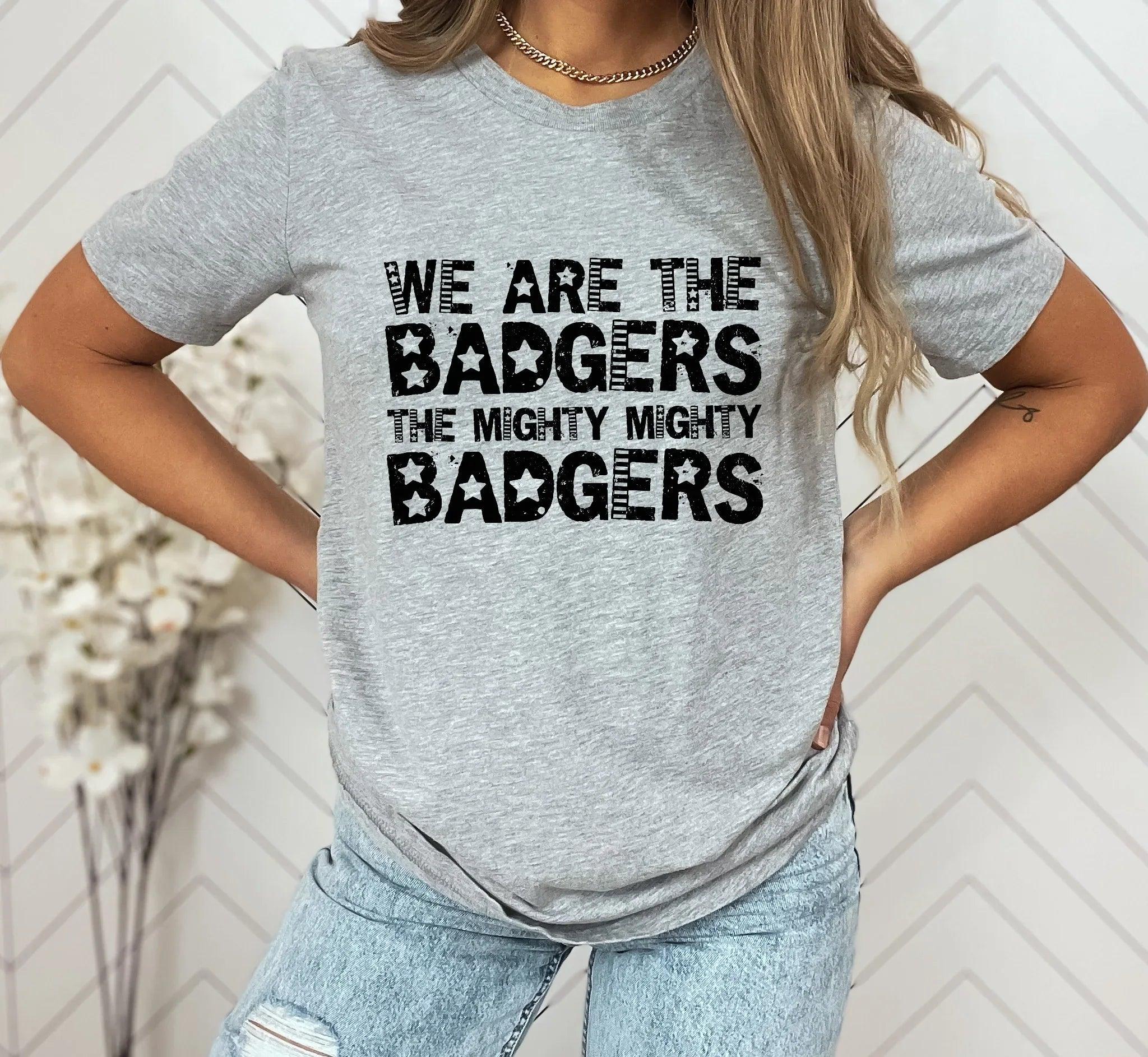 We are the Badgers DTF Transfer - Merch Girls