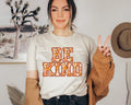 Be Kind Graphic Tee - Merch Girls