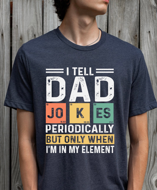 I Tell Dad Jokes Graphic Tee