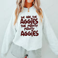 We are the Aggies DTF Transfer - Merch Girls