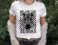 We Are The Zebras DTF Transfer - Merch Girls