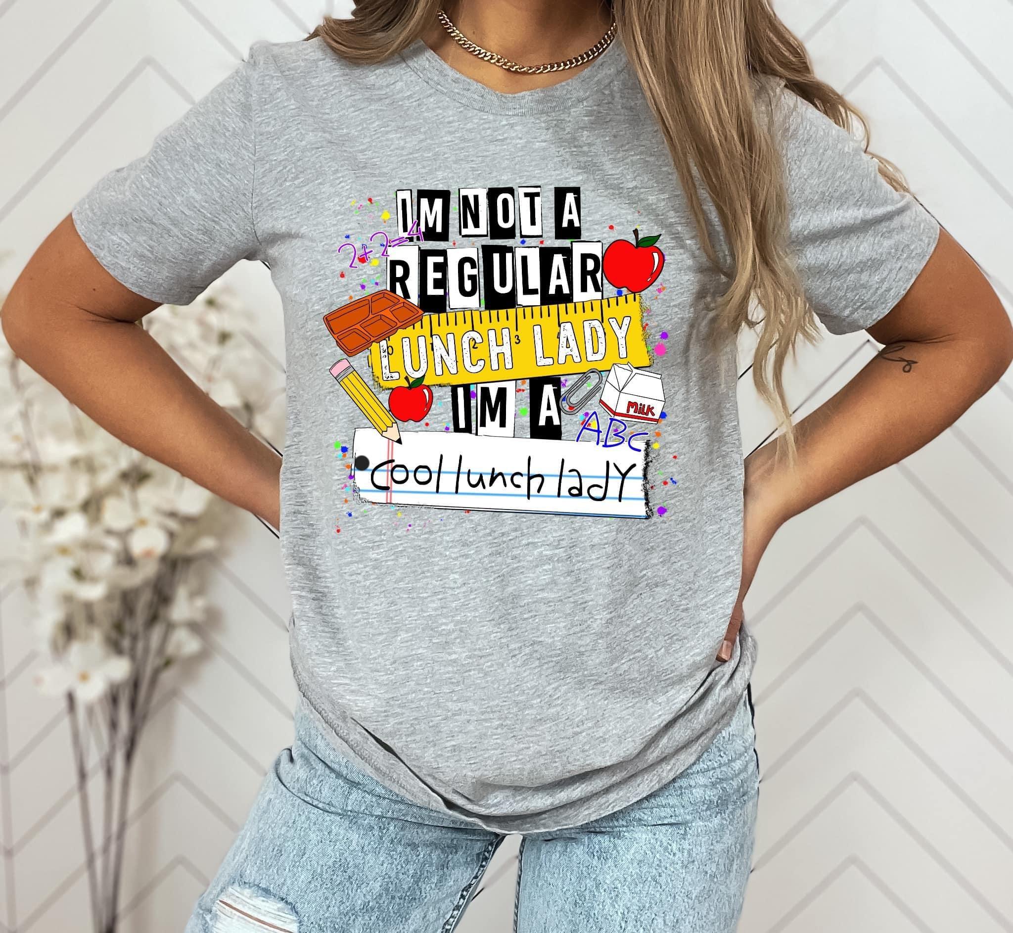 I’m not a regular lunch lady I’m a cool lunch lady Graphic Tee - Merch Girls