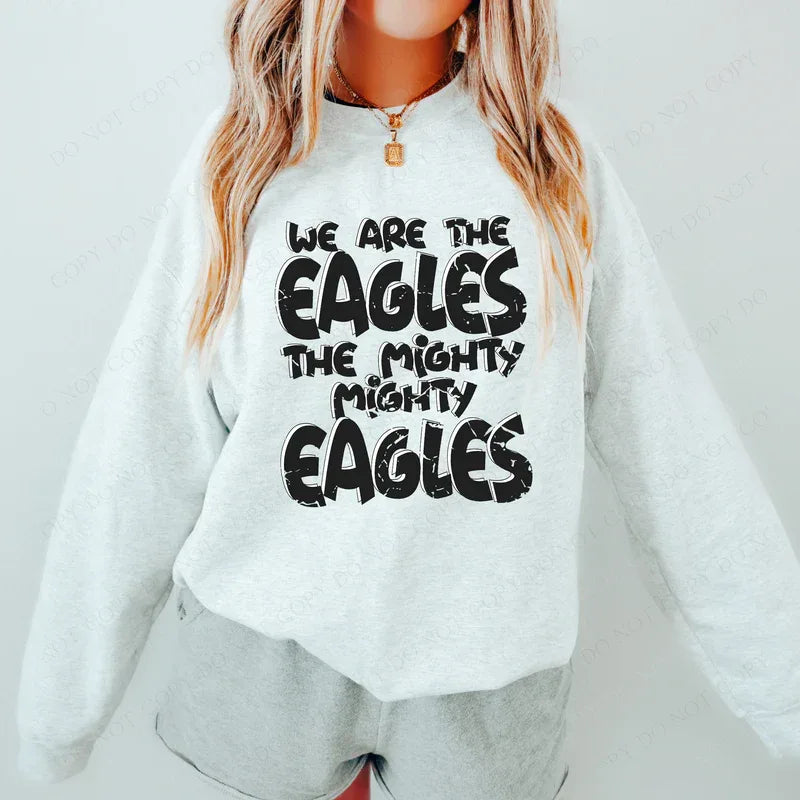 We are the Eagles DTF Transfer - Merch Girls