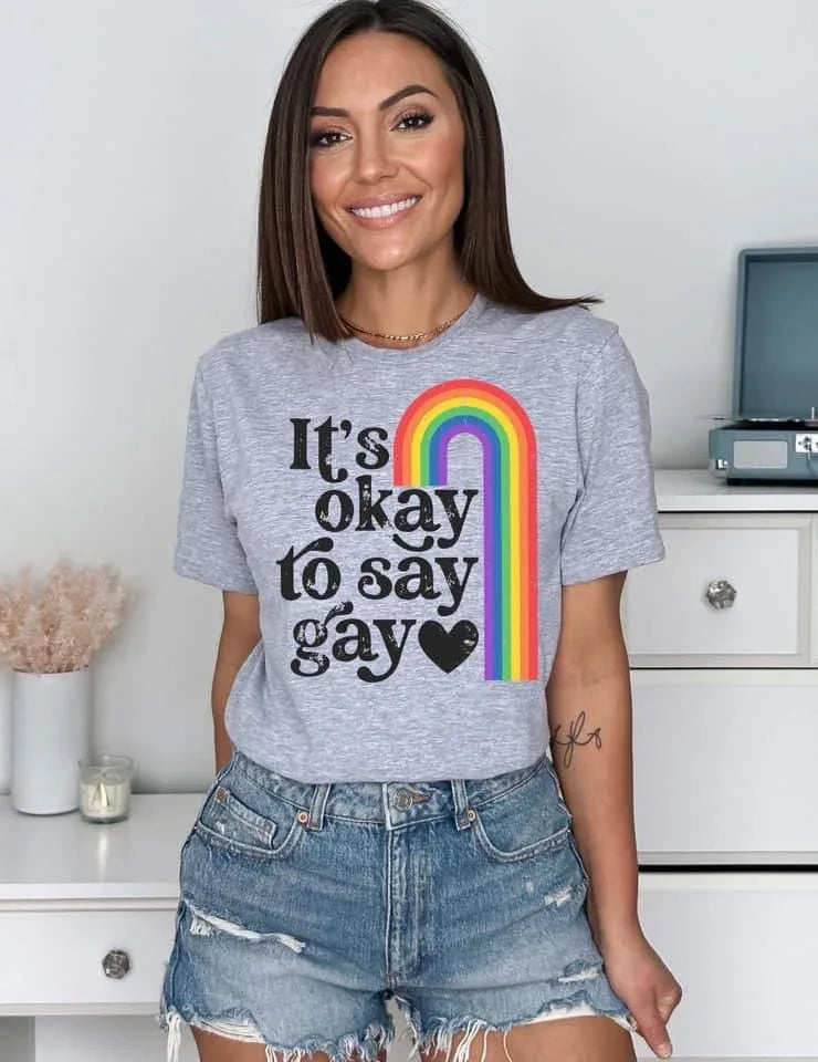 It’s okay to say gay DTF Transfer - Merch Girls
