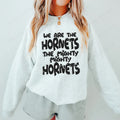 We are the Hornets DTF Transfer - Merch Girls