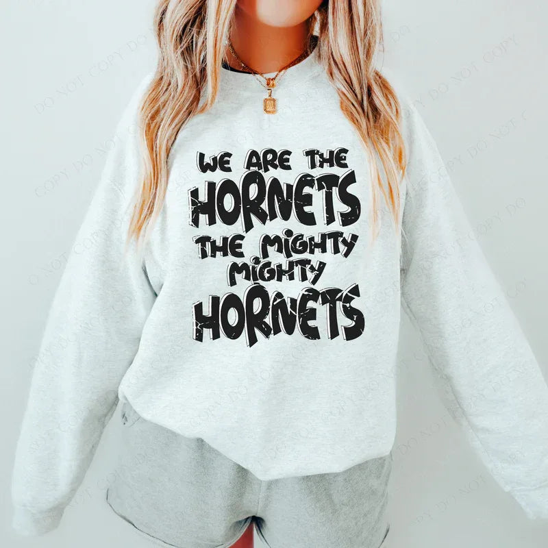 We are the Hornets DTF Transfer - Merch Girls