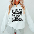 We are the Bulldogs DTF Transfer - Merch Girls