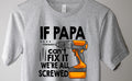 If Papa can’t fix it we’re all screwed Graphic Tee - Merch Girls