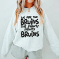 We are the Bruins DTF Transfer - Merch Girls