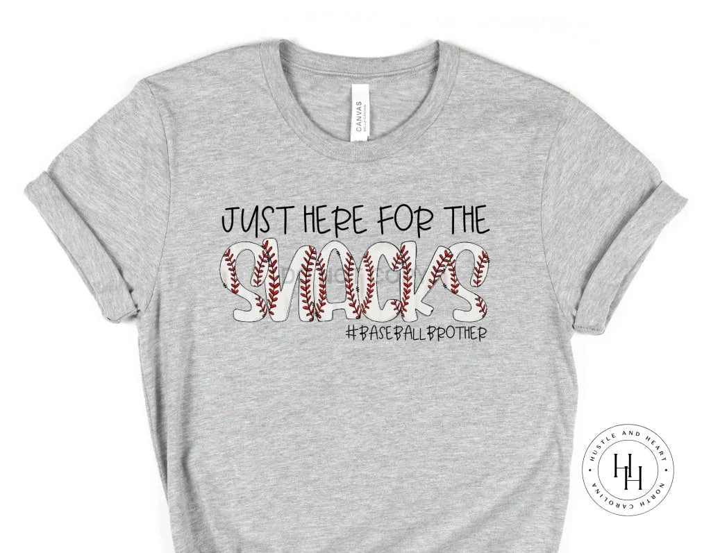 Just Here for the Snacks #baseballbrother Graphic Tee - Merch Girls