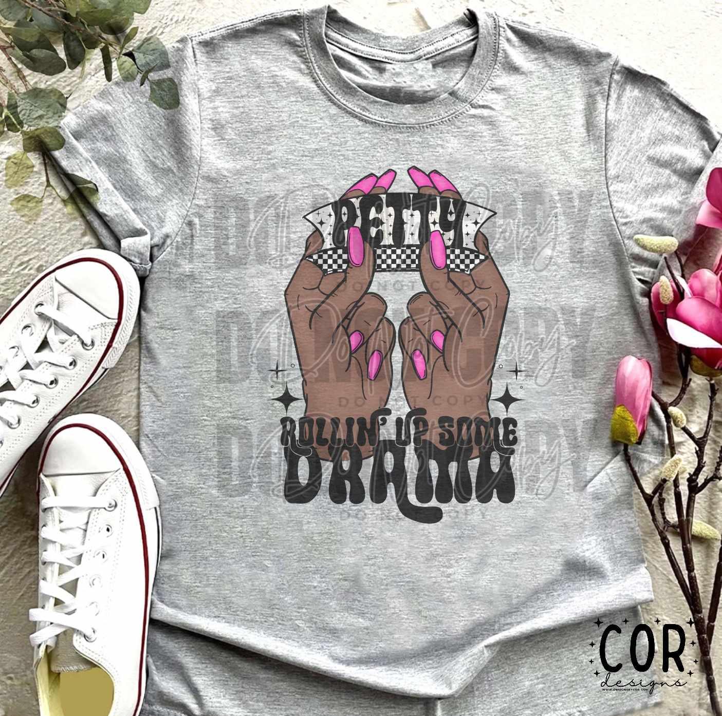 Rolling up some Drama - Merch Girls