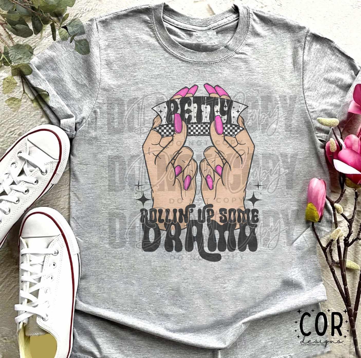 Rolling up some Drama - Merch Girls