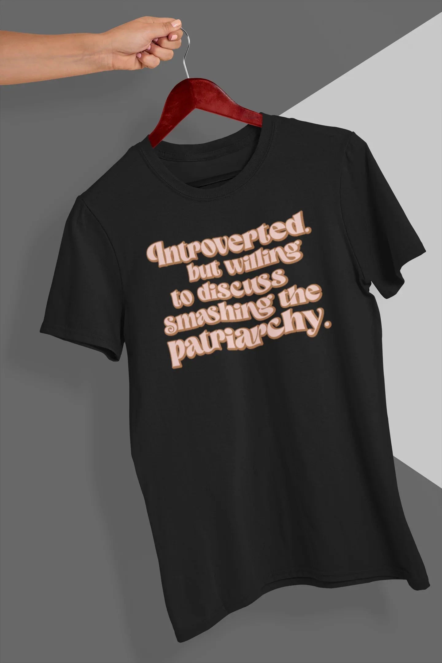 Introverted But Willing To Discuss Smashing The Patriarchy Graphic Tee - Merch Girls
