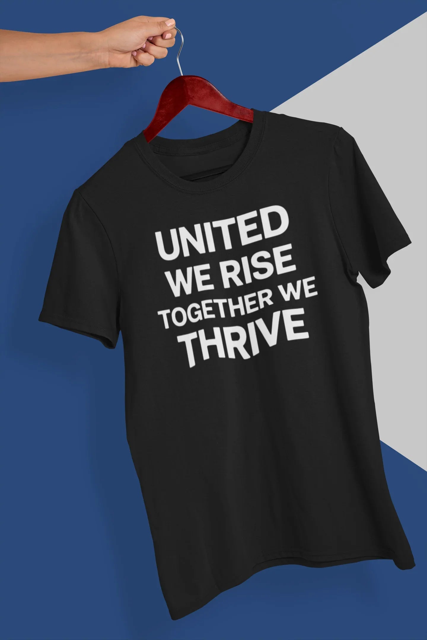 United We Rise Together We Thrive Graphic Tee - Merch Girls