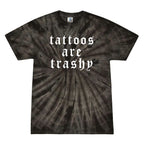 Tattoos are Trashy Tie-Dye Tee - Merch Girls