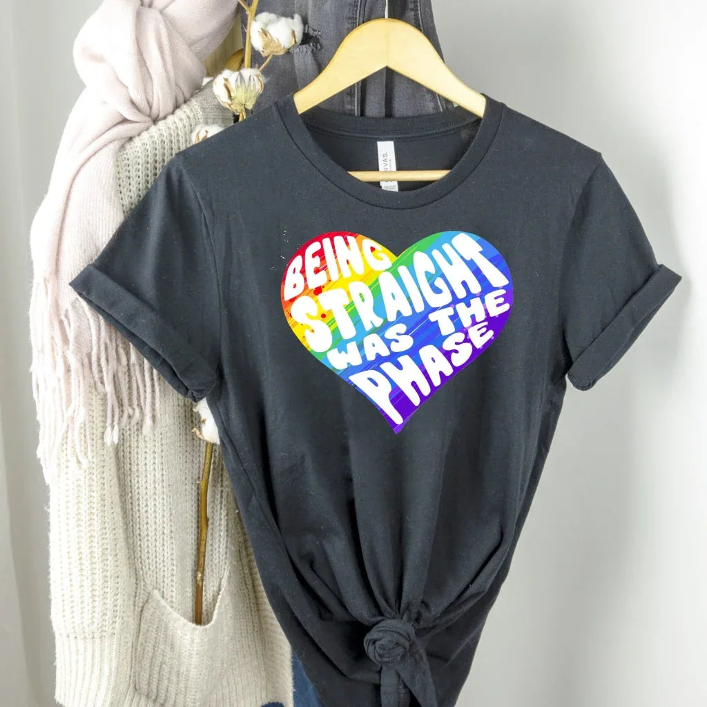 Being Straight Was The Phase Pride Graphic Tee - Merch Girls