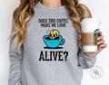 Does This Coffee Make Me Look Alive? Graphic Tee - Merch Girls