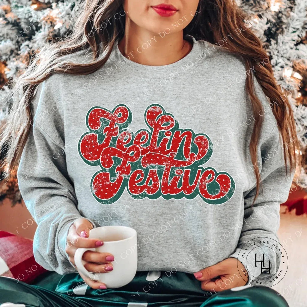 Feelin Festive Christmas Graphic Tee - Merch Girls