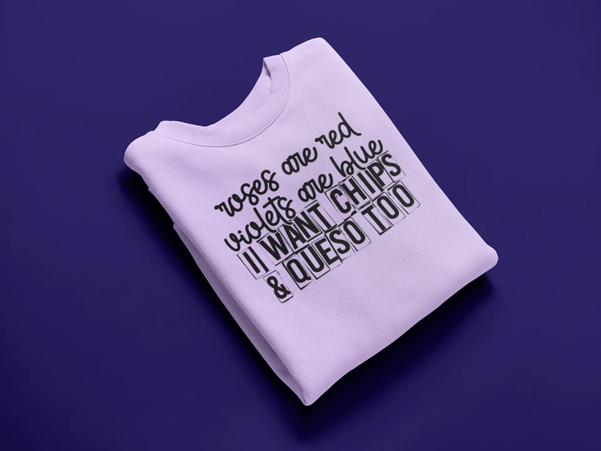 Roses are Red Violets are Blue I Want Chips and Queso Too Valentine's Day Graphic Tee - Merch Girls