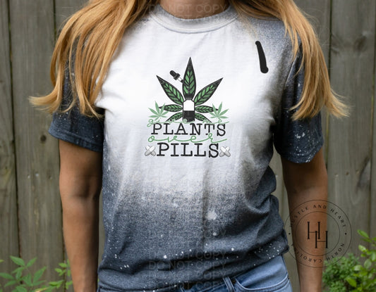 Give Me Plants Over Pills - Sublimation Transfer Adult 8.5 X 11 / 1 Sublimation