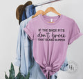 If the shoes fits don’t break the glass slipper Graphic Tee - Merch Girls
