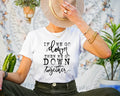 If We Go Down Then We Go Down Together Graphic Tee - Merch Girls