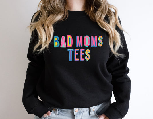 Bad Moms Tees Colorful Graphic Tee