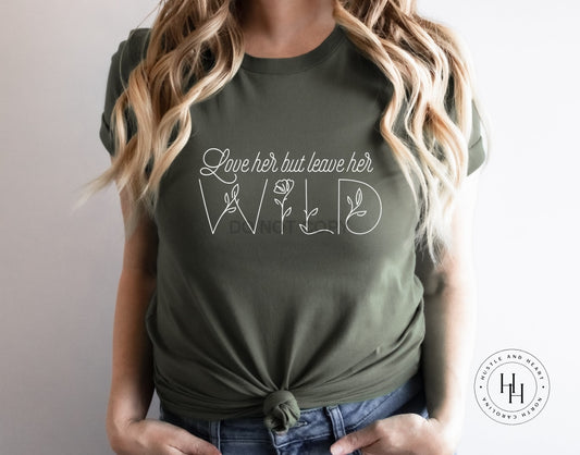 Love Her But Leave Wild Graphic Tee Unisex / Youth Small Dtg