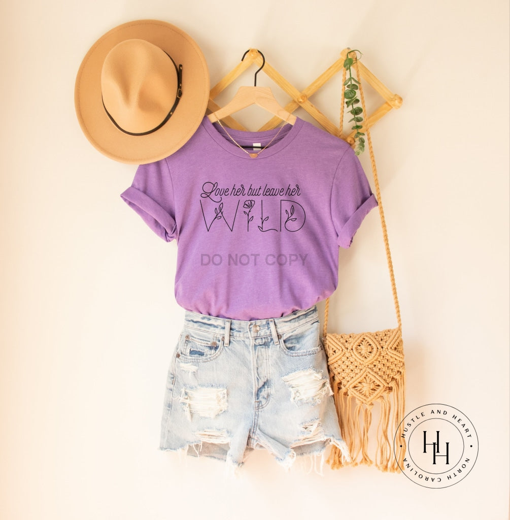 Love Her But Leave Wild Graphic Tee Lavender / Youth Small Dtg