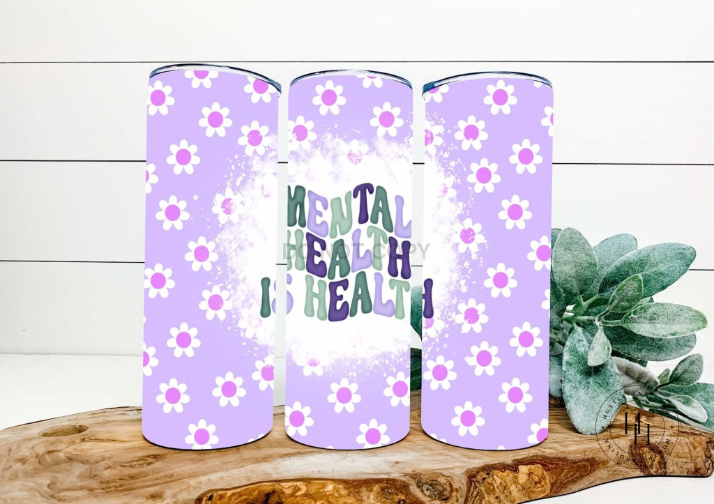 Mental Health Is Retro Completed 20Oz Skinny Tumbler Sublimation