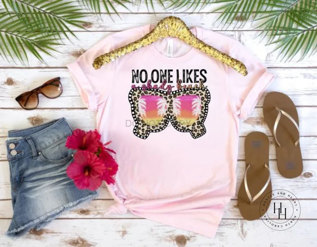 No One Likes A Shady Beach Graphic Tee - Merch Girls