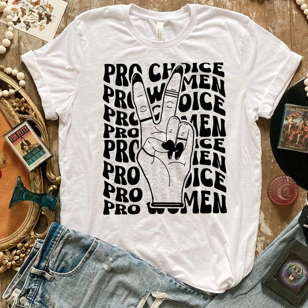 Pro Choice Pro Women Graphic Tee - Merch Girls