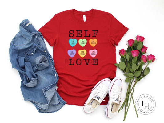 Self Love Conversation Hearts Shirt