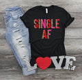 Single AF Graphic Tee - Merch Girls