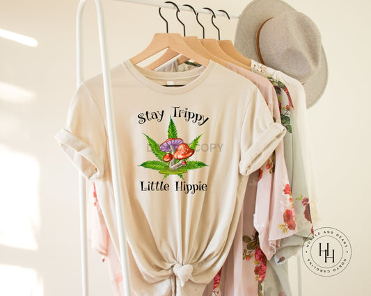 Stay Trippy Little Hippie Mushroom  Dtg Tee