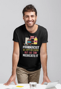 Pharmacist Funny Graphic Tee - Merch Girls
