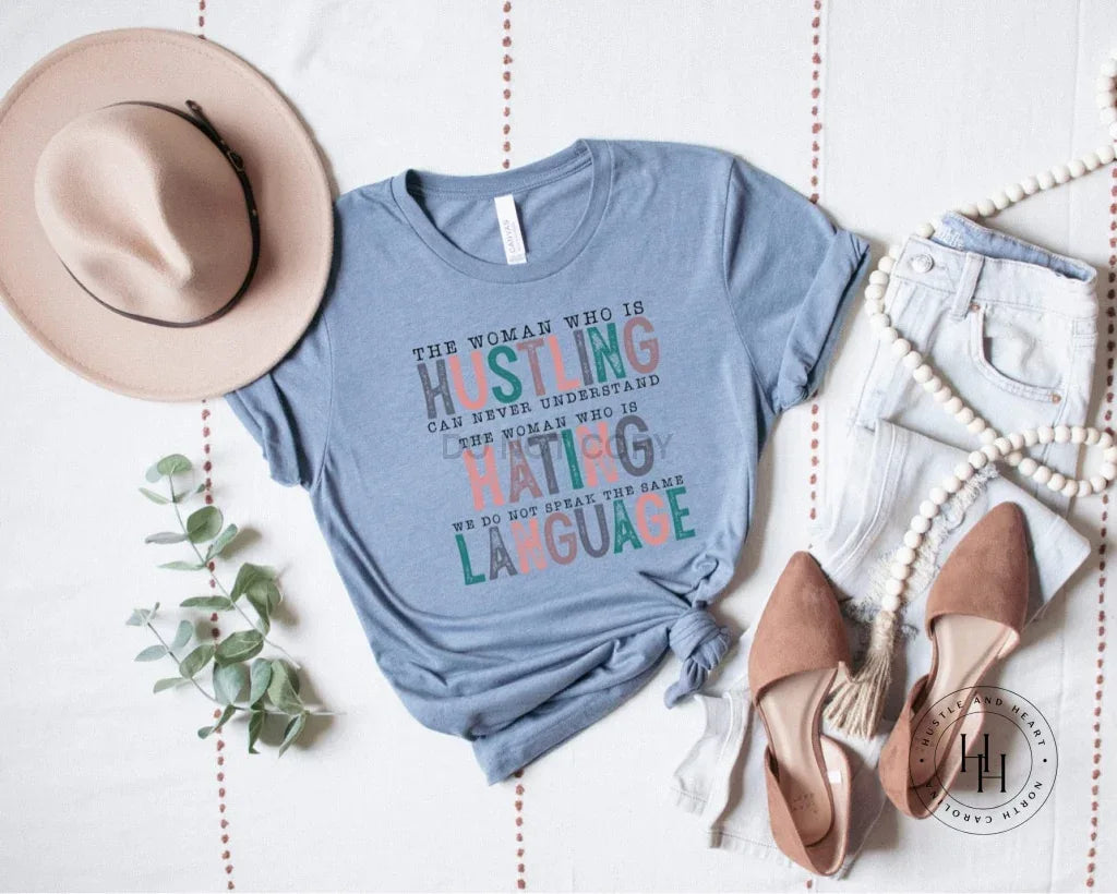 The Woman Who is Hustling Graphic Tee - Merch Girls