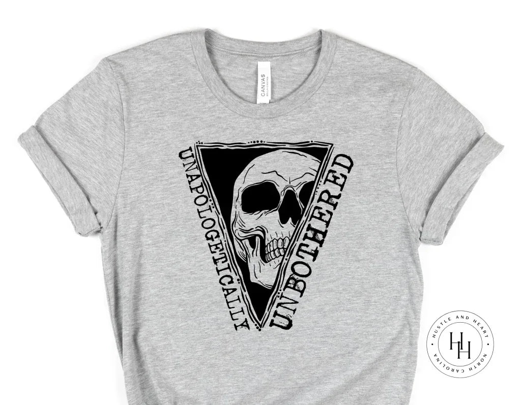 Unapologetic Unbothered Graphic Tee - Merch Girls