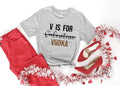 V is for Vodka - Merch Girls