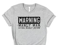 Warning Manly Man Graphic Tee - Merch Girls