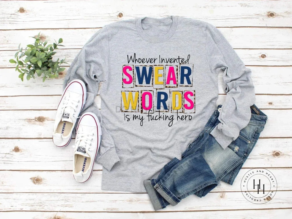 Whoever Invented Swear Words Graphic Tee - Merch Girls