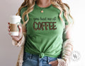 You Had Me At Coffee Leopard Print Graphic Tee - Merch Girls